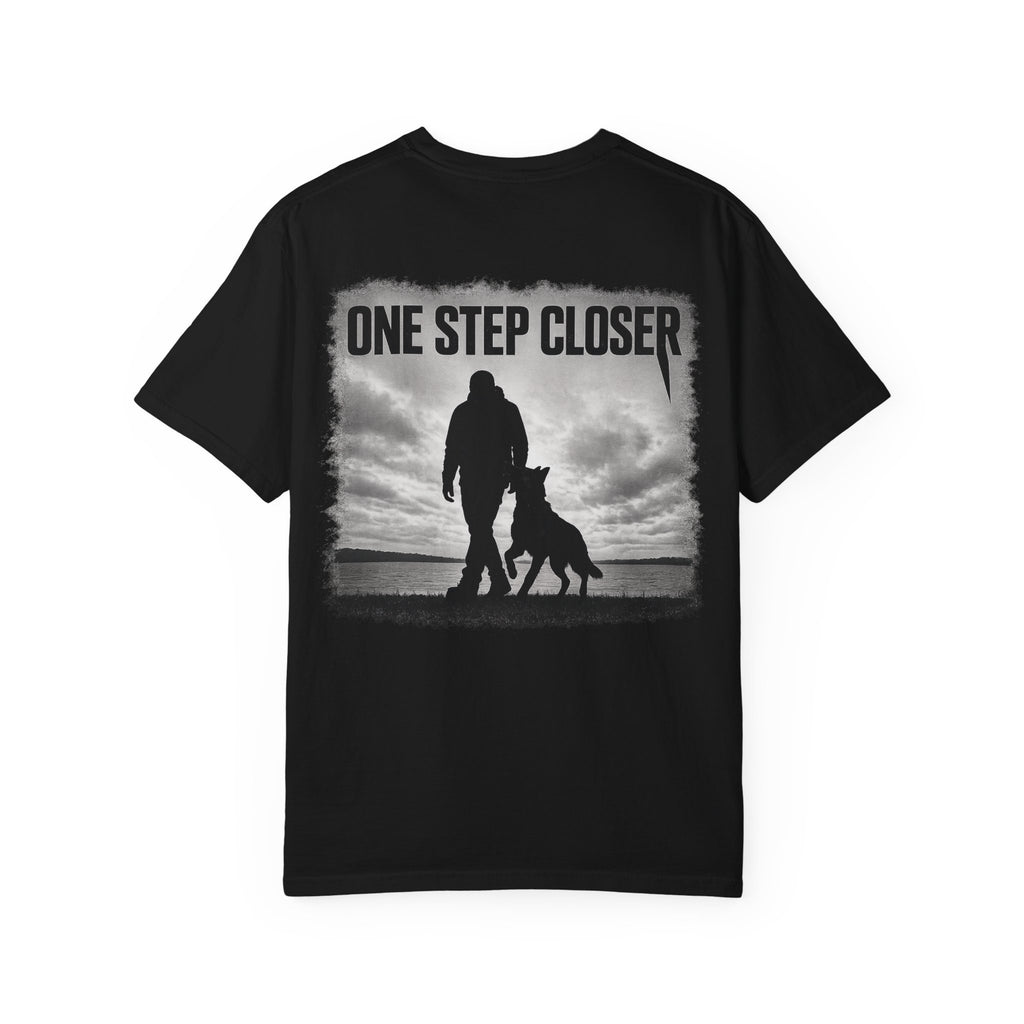 One Step Closer — Belgian Malinois T-Shirt