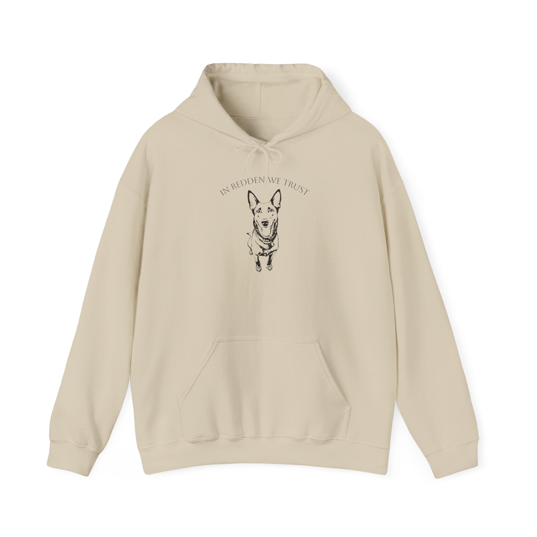 Belgian Malinois Hoodie — "In Redden We Trust"