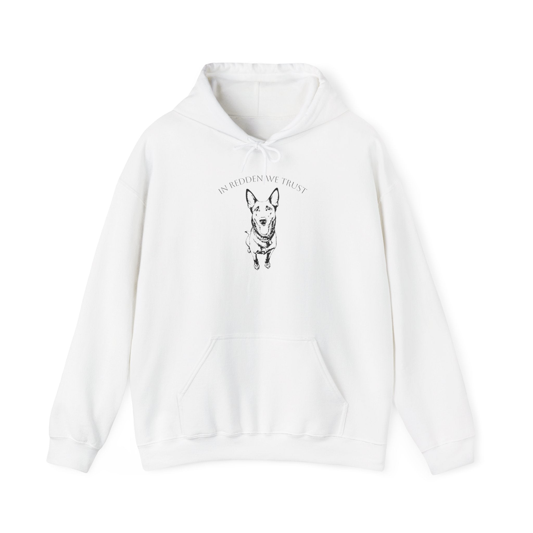 Belgian Malinois Hoodie — "In Redden We Trust"