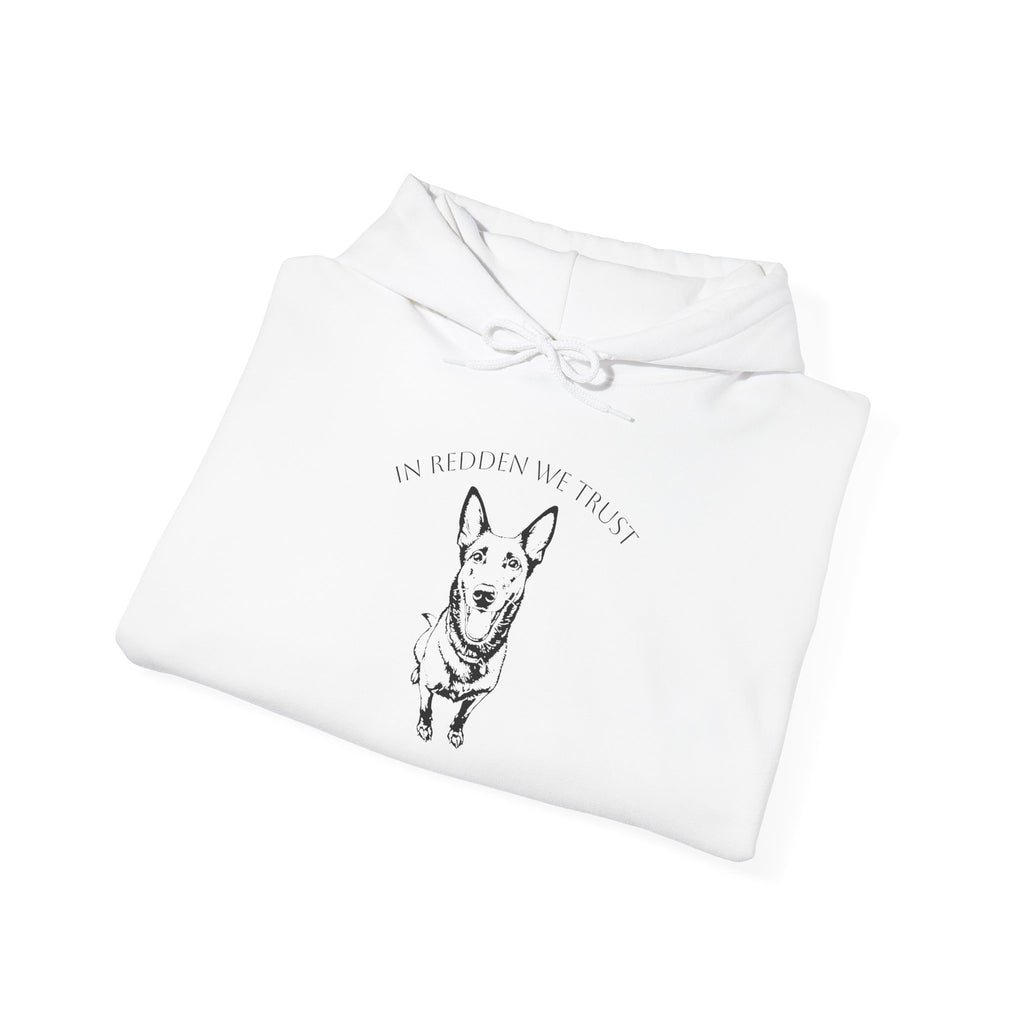 Belgian Malinois Hoodie — "In Redden We Trust"