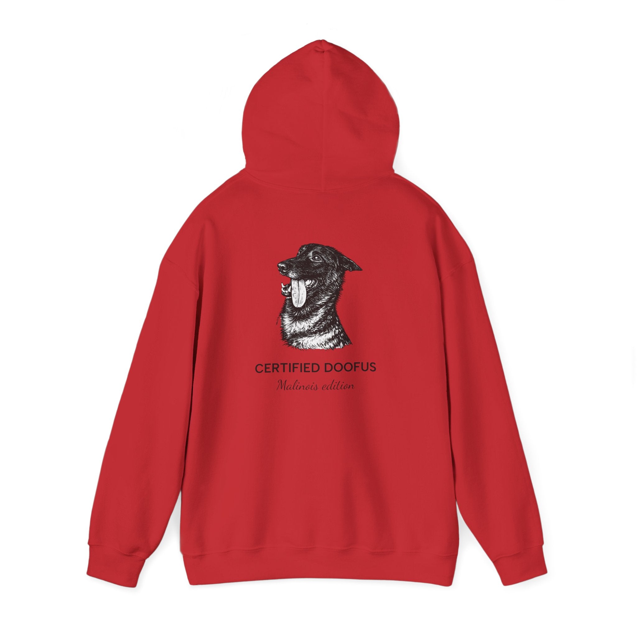 Belgian Malinois Hoodie — “Certified Doofus”