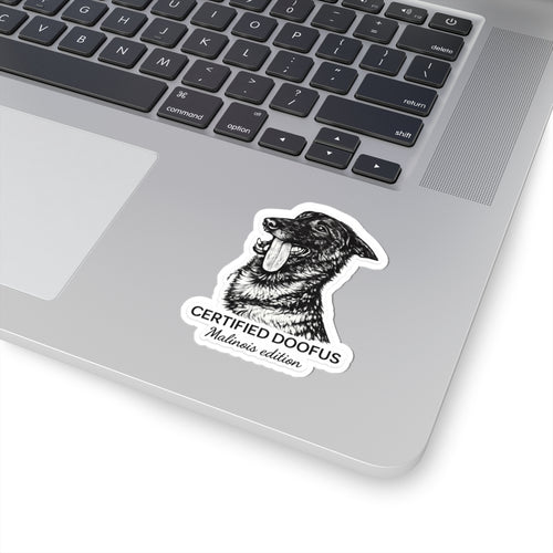 Belgian Malinois Sticker — "Certified Doofus"