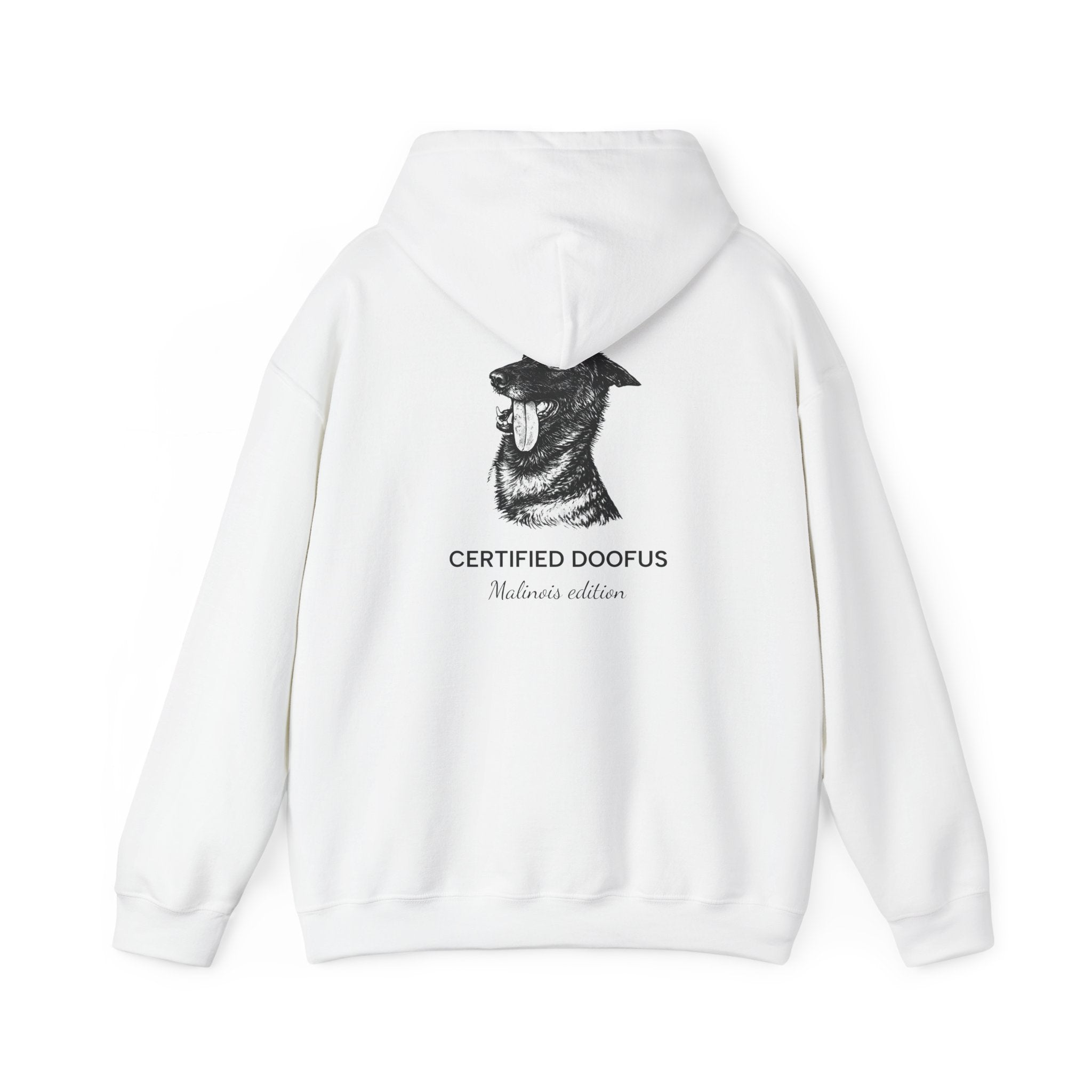 Belgian Malinois Hoodie — “Certified Doofus”