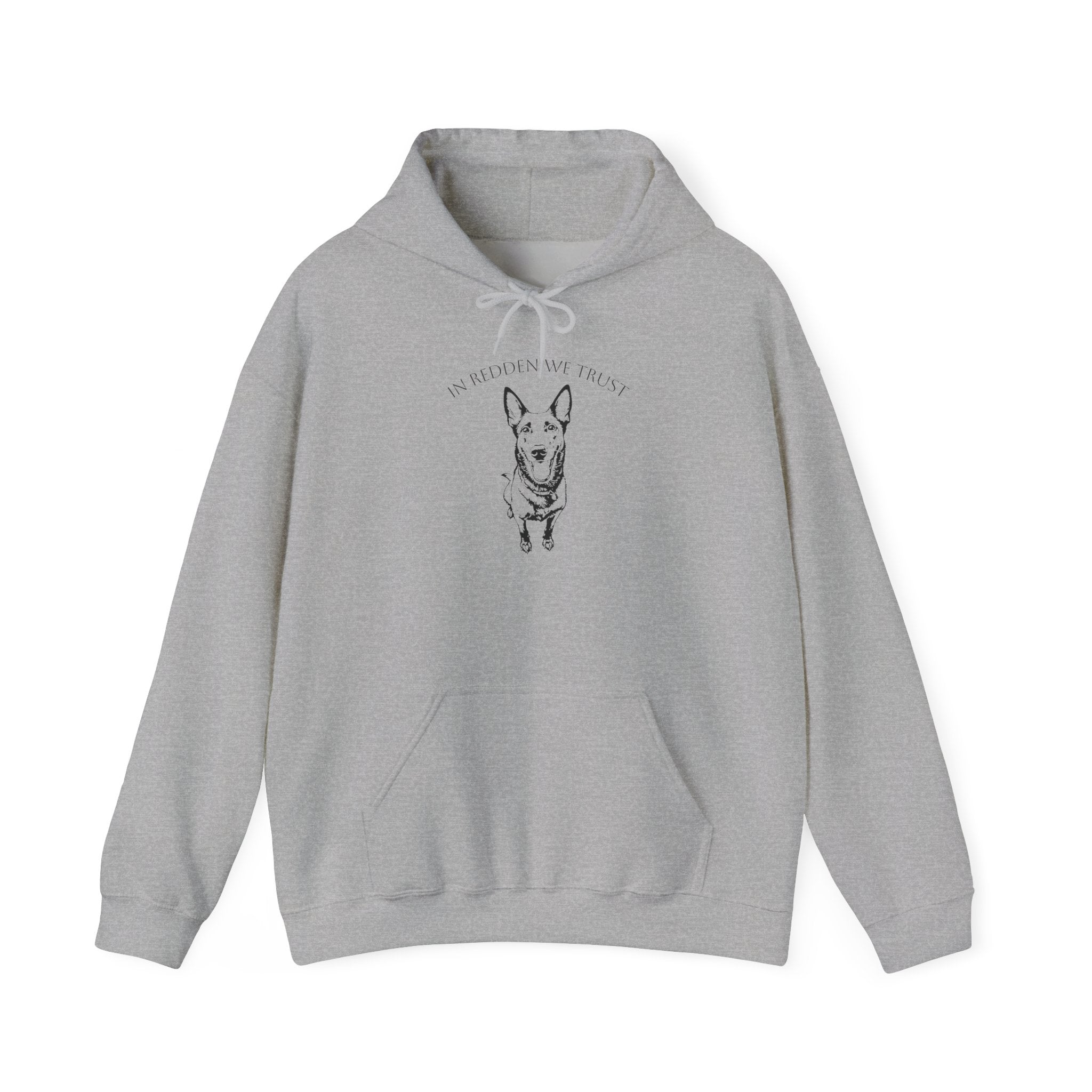 Belgian Malinois Hoodie — "In Redden We Trust"
