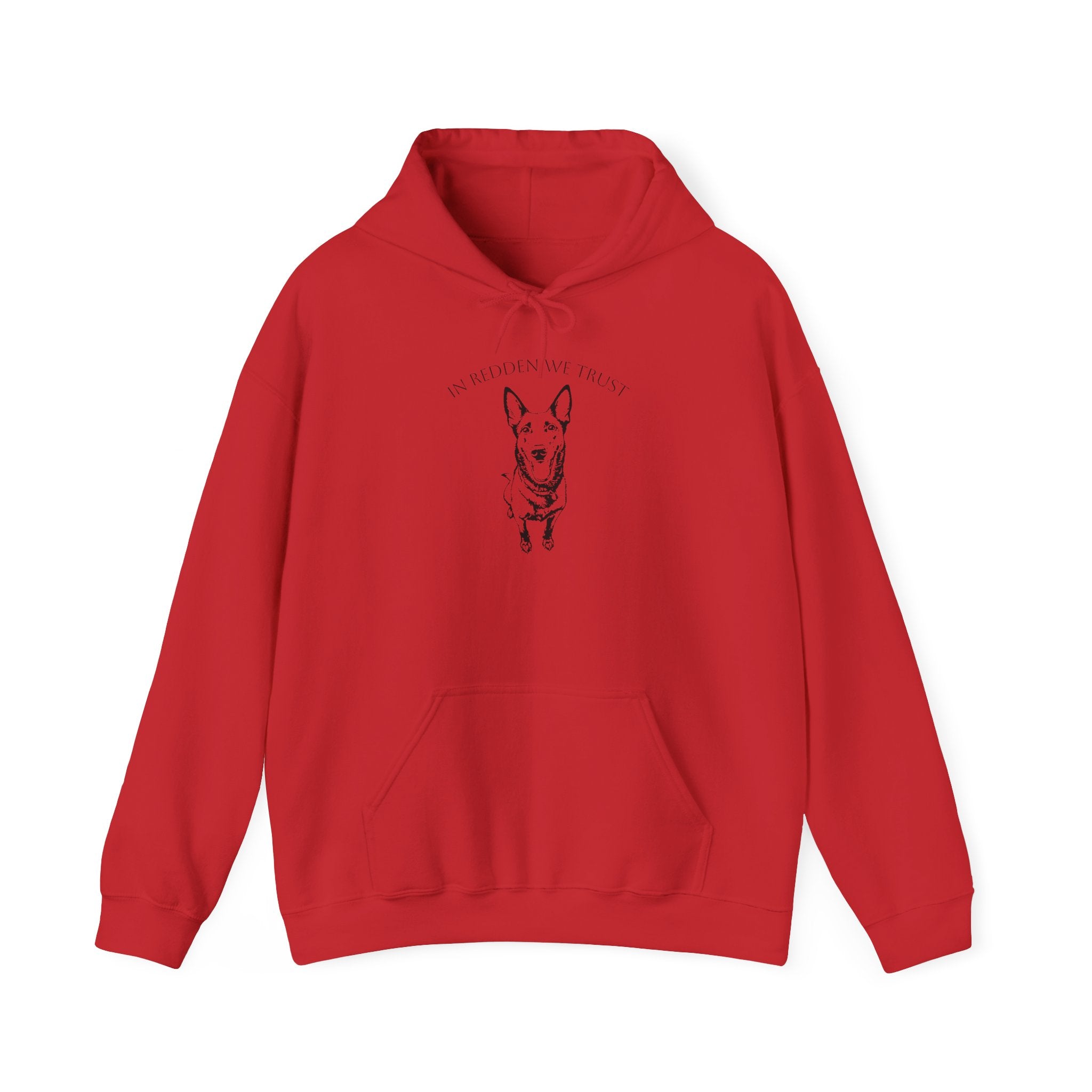 Belgian Malinois Hoodie — "In Redden We Trust"
