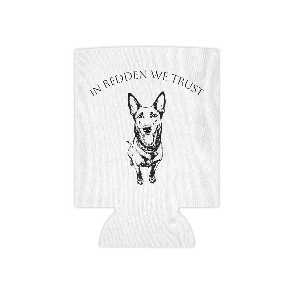 Can Cooler — "In Redden We Trust" Dog Can Cooler (ReddenTherescueMal Est. 2024)