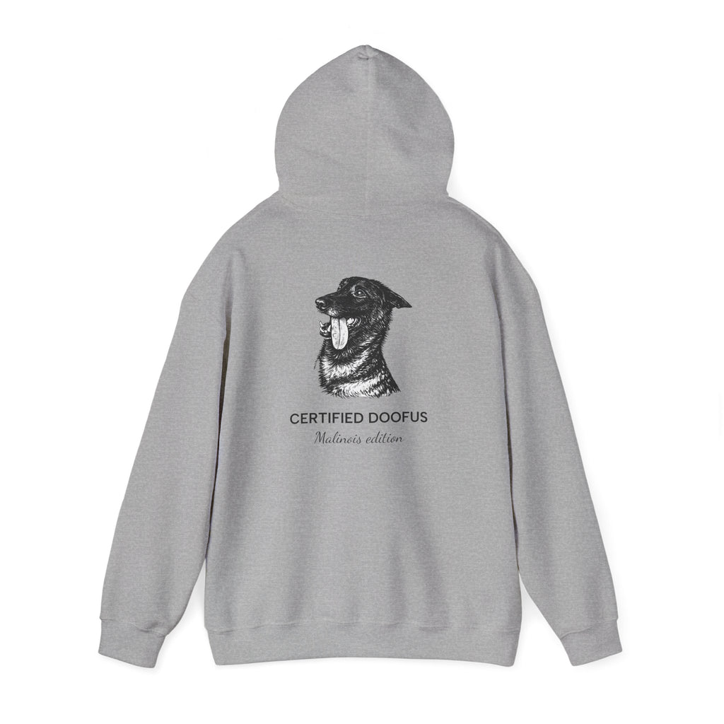 Belgian Malinois Hoodie — “Certified Doofus”