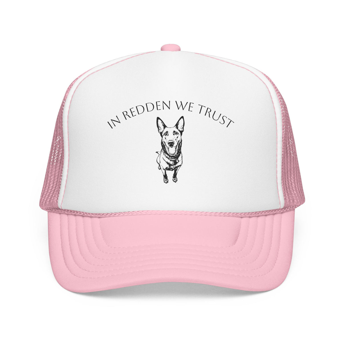 In Redden We Trust Trucker Hat — Dog Rescue K9 Foam Cap