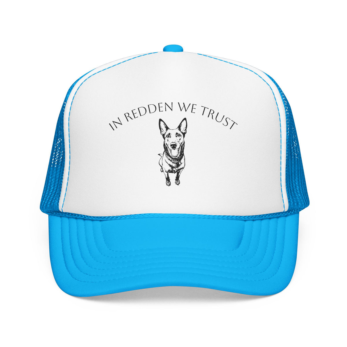 In Redden We Trust Trucker Hat — Dog Rescue K9 Foam Cap