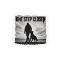 One Step Closer - Belgian Malinois Kiss-Cut Vinyl Sticker